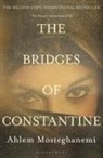 Ahlem Mosteghanemi, Ahlem (Author) Mosteghanemi - The Bridges of Constantine