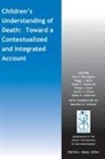 Kathy N Anderson, Kathy N. Anderson, Anderson Kathy N., Maureen A. Callanan, Philip I Chow, Philip I. Chow... - Children''s Understanding of Death