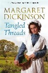 Margaret Dickinson, Dickinson Margaret - Tangled Threads