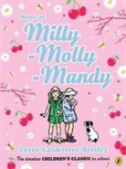 Joyce Lankester Brisley, Joyce Lankester Brisley - More of Milly-Molly-Mandy (colour young readers edition)