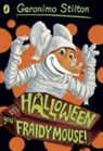 Geronimo Stilton - It's Halloween, You Fraidy Mouse!