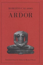 Roberto Calasso - Ardor