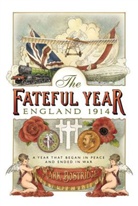 Mark Bostridge - The Fateful Year