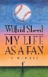 Wilfrid Sheed, Sheed Wilfrid - My Life As a Fan