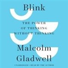 Malcolm Gladwell, Author, Malcolm Gladwell - Blink (Audio book)