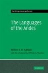 Willem F. H. Adelaar, Willem F. H. (Universiteit Leiden) Adelaar, Willem F.h. Adelaar, Williams F. H. Adelaar, Pieter C. Muysken - Languages of the Andes