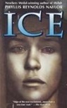 Phyllis Reyn Naylor, Phyllis Reynolds Naylor - Ice