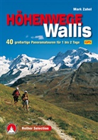 Mark Zahel - Rother Selection Höhenwege im Wallis