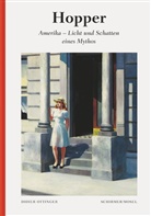 Edwar Hopper, Edward Hopper, Didier Ottinger - Hopper: Amerika - Licht und Schatten eines Mythos