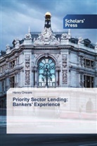 Henry Onsare - Priority Sector Lending: Bankers' Experience