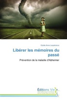 Gizèle Anne Lespérance, Lesperance-g - Liberer les memoires du passe
