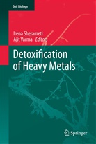 Iren Sherameti, Irena Sherameti, Varma, Varma, Ajit Varma - Detoxification of Heavy Metals