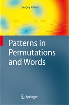Sergey Kitaev - Patterns in Permutations and Words
