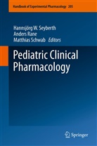 Ander Rane, Anders Rane, Matthias Schwab, Hannsjörg W. Seyberth, Stefan Winter - Pediatric Clinical Pharmacology