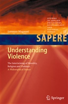 Lorenzo Magnani - Understanding Violence