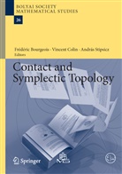 Frédéric Bourgeois, Vincen Colin, Vincent Colin, András Stipsicz, Colin Vincent - Contact and Symplectic Topology