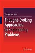 Yoshim Ito, Yoshimo Ito - Thought-Evoking Approaches in Engineering Problems
