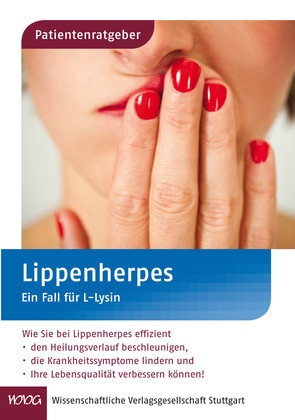 Gröbe, Uw Gröber, Uwe Gröber, Kisters, Klaus Kisters - Lippenherpes Ein Fall für L-Lysin