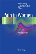 Alliso Bailey, Allison Bailey, Bernstein, Bernstein, Carolyn Bernstein - Pain in Women
