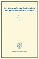 Otto Most - Zur Wirtschafts- und Sozialstatistik der höheren Beamten in Preußen.