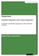 Claudia Posch - Feminist Linguistics and Corpus Linguistics