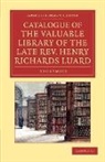 Anonymous - Catalogue of the Valuable Library of the Late Rev. Henry Richards Luar