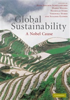 Hans Joachim Schellnhuber, Hans-Joachim Molina Schellnhuber, Veronika Huber, Susanne Kadner, Mario Molina, Mario J. Molina... - Global Sustainability