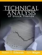 Robert D Edwards, Robert D. Edwards, John Magee, John (Consultant Chicago Illinois USA) Magee - Technical Analysis of Stock Trends