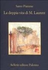 Santo Piazzese - La doppia vita di M. Laurent