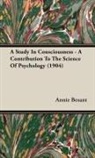 Annie Besant, Annie Wood Besant - A Study in Consciousness - A Contributio