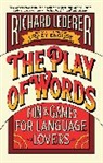 Richard Lederer, Elaine Pfefferblit - The Play of Words