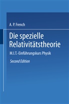 Anthony P French, Anthony P. French - Die spezielle Relativitätstheorie