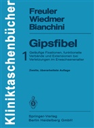 Domizio Bianchini, Fran Freuler, Franz Freuler, Franz K Freuler, Franz K. Freuler, Ulric Wiedmer... - Gipsfibel, in 2 Bdn. - Bd.1: Gipsfibel