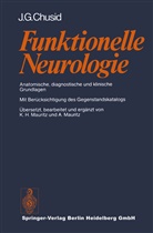 J G Chusid, J. G. Chusid, Joseph G. Chusid, A. Mauritz, K. H. Mauritz - Funktionelle Neurologie