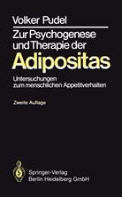 Volker Pudel - Zur Psychogenese und Therapie der Adipositas