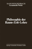 Hans Reichenbach - Gesammelte Werke, 9 Bde. - 2: Philosophie der Raum-Zeit-Lehre
