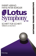 Hans-Peter Bürgler, Ekbert Hering, Hans-Pete Bürgler, Hans-Peter Bürgler - Lotus Symphony Schritt für Schritt