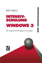 Heidi Raddatz-Löffler - Intensivschulung Windows 3
