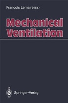 Francoi Lemaire, Francois Lemaire - Mechanical Ventilation