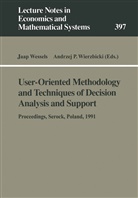 P Wierzbicki, P Wierzbicki, Jaa Wessels, Jaap Wessels, Andrzej P. Wierzbicki - User-Oriented Methodology and Techniques of Decision Analysis and Support