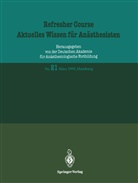 J Radke, J. Radke - Refresher Course, Aktuelles Wissen für Anästhesisten - Nr.21: März 1995, Hamburg