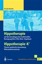 Ursula Künzle - Hippotherapie auf den Grundlagen der Funktionellen Bewegungslehre Klein-Vogelbach