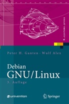 Wulf Alex, Peter Ganten, Peter H. Ganten - Debian GNU/Linux
