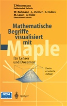 Buhmann, W Buhmann, W. Buhmann, Wolfgang Buhmann, L u a Diemer, L. Diemer... - Mathematische Begriffe visualisiert mit Maple