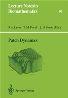 John H Steele, Simon A. Levin, Thoma M Powell, Thomas M Powell, Thomas M. Powell, John H. Steele - Patch Dynamics