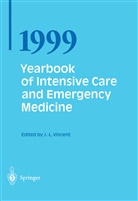 Jean-Louis Vincent - Yearbook of Intensive Care and Emergency Medicine 1999