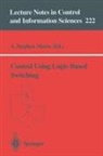 A. Stephen Morse, Stephen Morse, A Stephen Morse - Control Using Logic-Based Switching