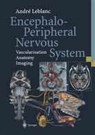 Andre Leblanc, André LeBlanc - Encephalo-Peripheral Nervous System