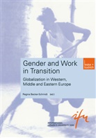 Regin Becker-Schmidt, Regina Becker-Schmidt - Gender and Work in Transition