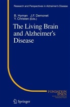 Yves Christen, Bradley T. Hyman - The Living Brain and Alzheimer's Disease